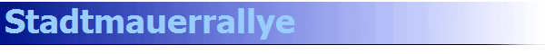 Stadtmauerrallye